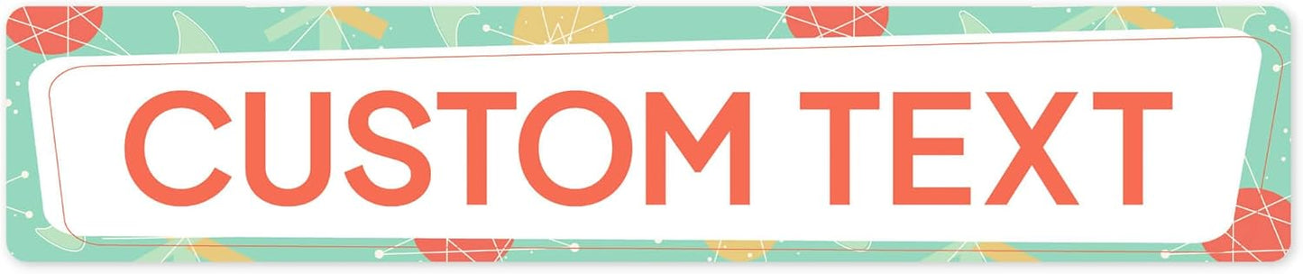 Custom Sign, Custom Street Sign, 11 Font Colors, 13 Font Styles, 4 Hole Options, 22 Sizes, 6x30 Inches, Rust Free DiBound, Fade Resistant, Made in USA by My Sign Center (Mid-Century Modern 2)