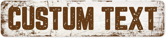 Custom Sign, Custom Street Sign, 11 Font Colors, 13 Font Styles, 4 Hole Options, 22 Sizes, 4x18 Inches, Rust Free DiBound, Fade Resistant, Made in USA by My Sign Center (Rustic)
