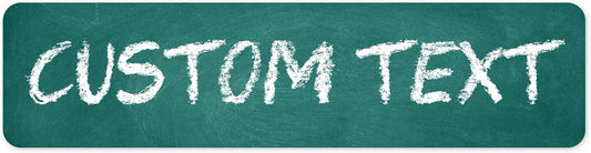 Custom Sign, Custom Street Sign, 11 Font Colors, 13 Font Styles, 4 Hole Options, 22 Sizes, 8x32 Inches, Rust Free DiBound, Fade Resistant, Made in USA by My Sign Center (Chalkboard Green)