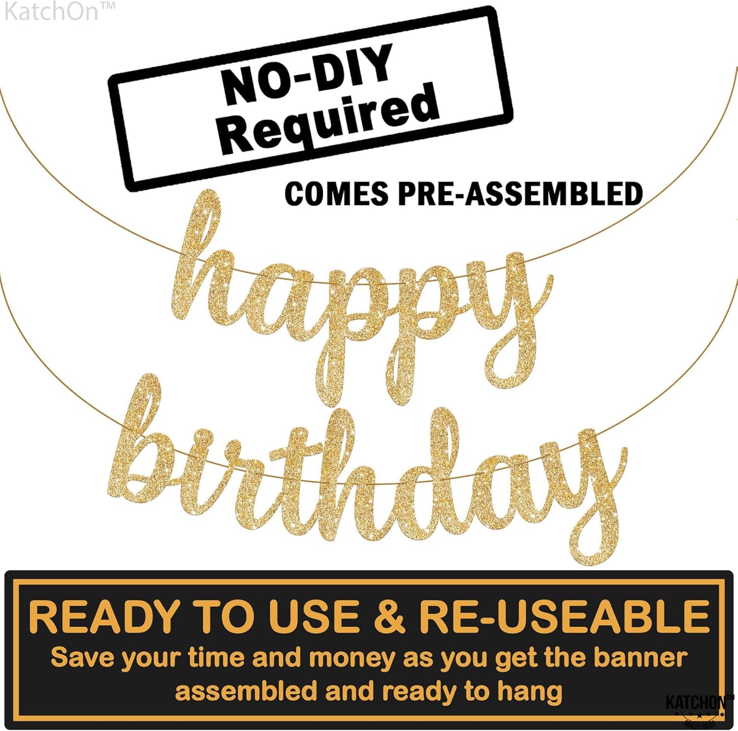 KatchOn, Glitter Cursive Gold Happy Birthday Banner - Pre-Strung, 10 Feet | Birthday Decorations for Women, Men, Boys and Girls | Hbd Banner Backdrop For Birthday Party Decorations | Gold Happy Birthday Sign